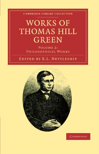 Works of Thomas Hill Green [Paperback]