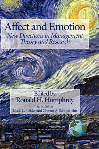 Affect and Emotion, New Directions in Management  Theory and Research [Hardcover]