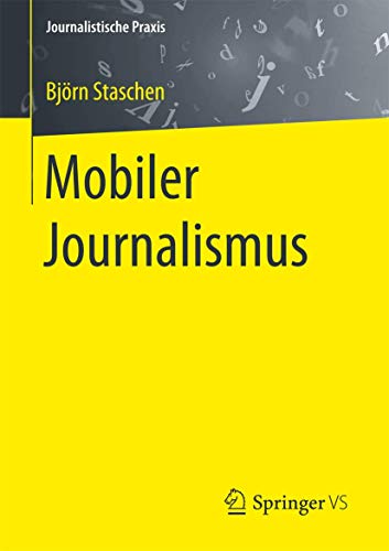 Mobiler Journalismus [Paperback]