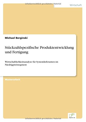 Stckzahlspezifische Produktentwicklung Und Fertigung (german Edition) [Paperback]