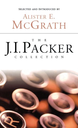 The J.I. Packer Collection [Hardcover]