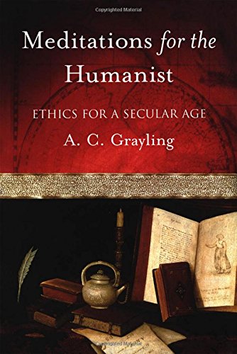 Meditations for the Humanist Ethics for a Secular Age [Paperback]