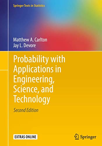 Probability with Applications in Engineering, Science, and Technology [Paperback]