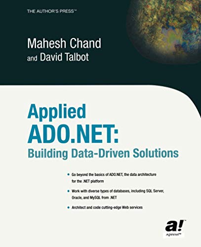 Applied ADO.NET Building Data-Driven Solutions [Paperback]