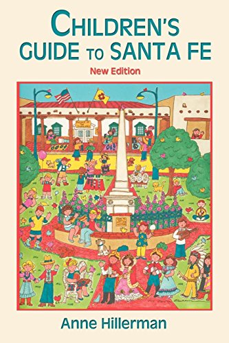 Children's Guide To Santa Fe (new And Revised) [Paperback]