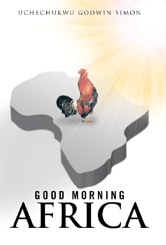 Good Morning Africa [Hardcover]