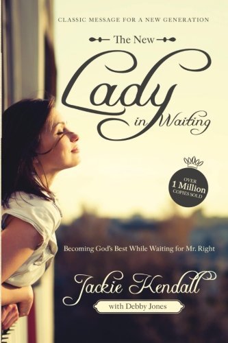 Lady In Waiting Becoming God's Best While Waiting For Mr. Right [Paperback]