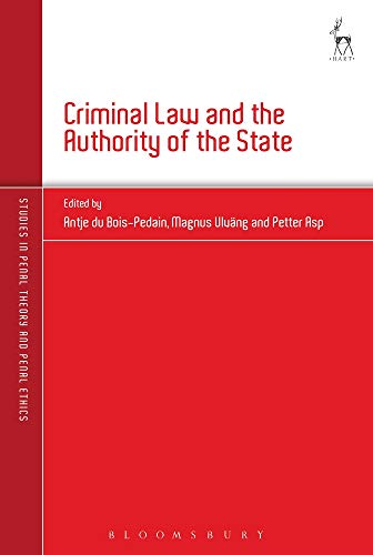 Criminal Law and the Authority of the State [Paperback]