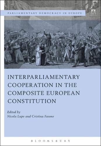 Interparliamentary Cooperation in the Composite European Constitution [Hardcover]