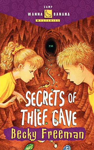 Secrets of Thief Cave [Paperback]
