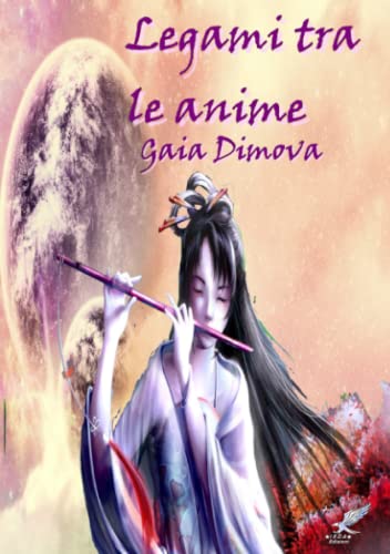 Legami Tra le Anime [Paperback]