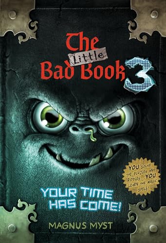 The Little Bad Book 3 Your Time Has Come [Hardcover]