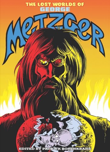 The Lost Worlds of George Metzger [Paperback]