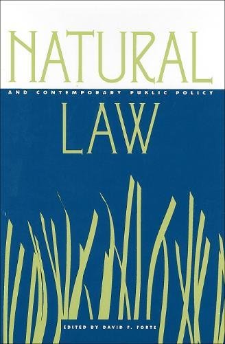 Natural Law And Contemporary Public Policy [Hardcover]