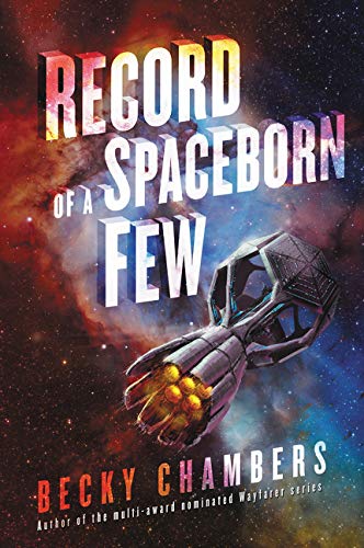 Record of a Spaceborn Few [Paperback]
