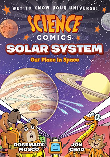 Science Comics Solar System Our Place in Space [Paperback]