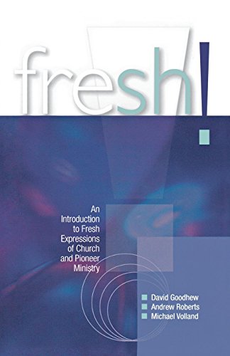 Freshan Introduction To Fresh Expressions Of Church And Pioneer Ministry [Paperback]