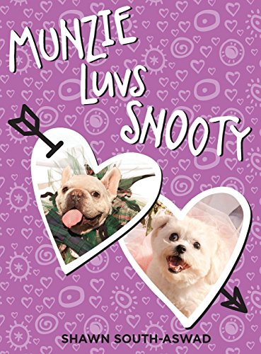 Munzie Luvs Snooty [Hardcover]