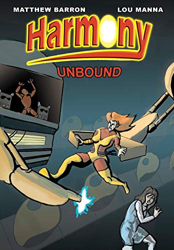 Harmony Unbound [Paperback]