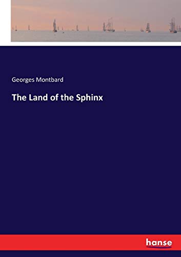 Land of the Sphinx [Paperback]