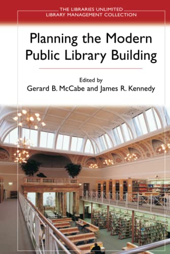 Planning the Modern Public Library Building [Hardcover]