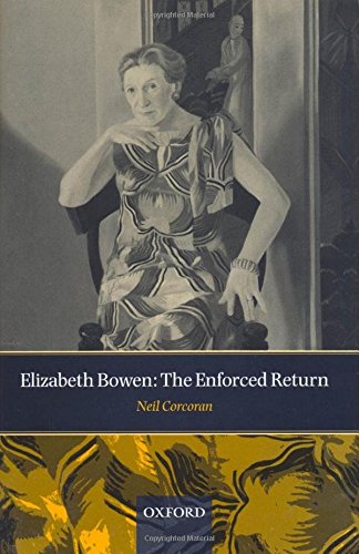 Elizabeth Bowen The Enforced Return [Hardcover]