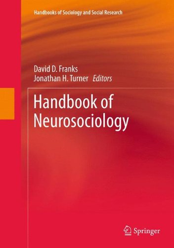 Handbook of Neurosociology [Hardcover]