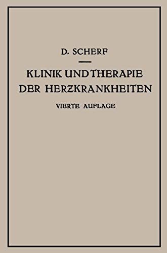 Klinik und Therapie der Herzkrankheiten und der Gefsserkrankungen [Paperback]