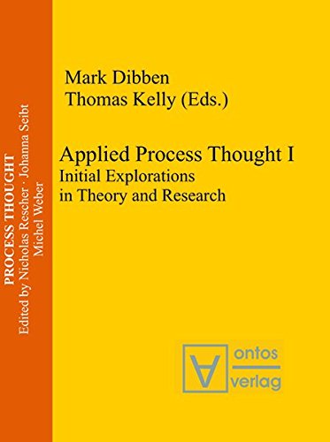 Applied Process Thought  Initial Explorations in Theory and Research [Hardcover]