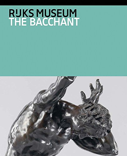 Adriaen de Vries: The Bacchant and Other Late Works [Paperback]