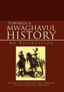 Towards a Mwaghavul History  An Exploration [Hardcover]