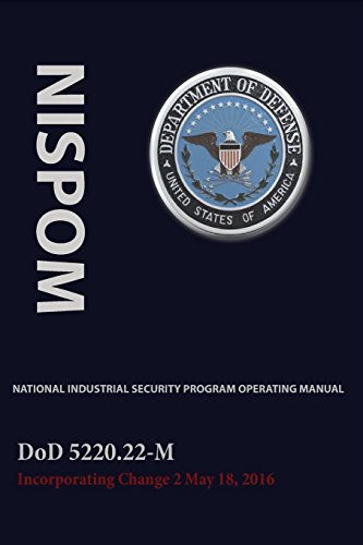 National Industrial Security Program Operating Manual (nispom) [Paperback]