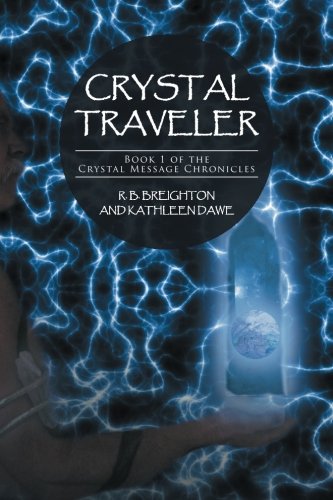 Crystal Traveler [Paperback]