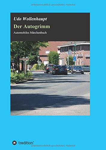 Der Autogrimm (german Edition) [Paperback]
