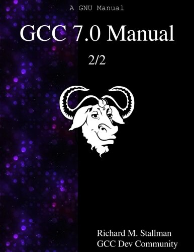 Gcc 7. 0 Manual 2/2 [Paperback]
