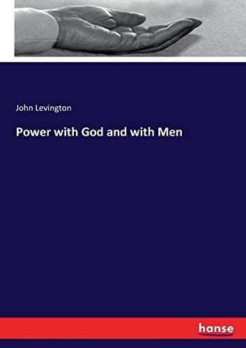 Power with God and with Men [Paperback]
