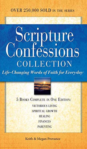 Scripture Confessions Collection  Life-Changing Words of Faith for Everyday [Hardcover]
