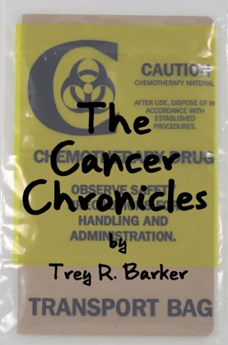 Cancer Chronicles [Paperback]