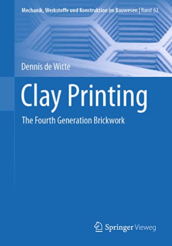 Clay Printing The Fourth Generation Brickwork [Paperback]
