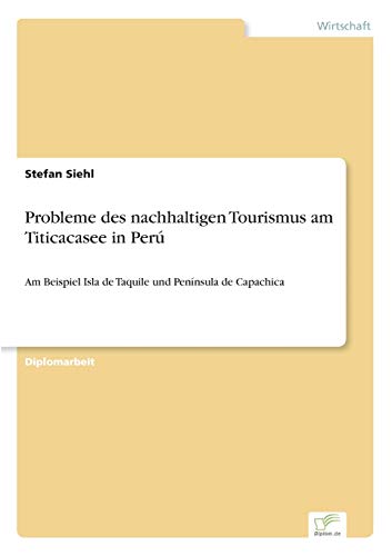 Probleme des Nachhaltigen Tourismus Am Titicacasee in Per [Paperback]