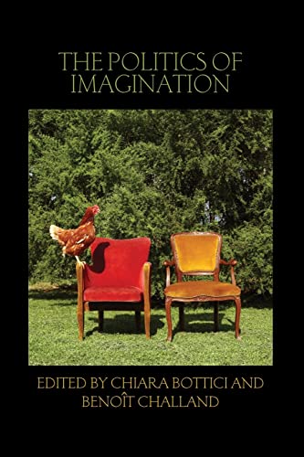 The Politics of Imagination [Paperback]