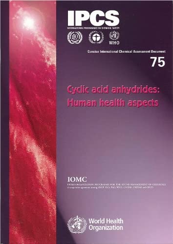 Cyclic Acid Anhydrides: Human Health Aspects [Paperback]
