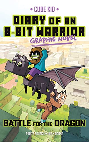 Diary of an 8-Bit Warrior Graphic Novel Battle for the Dragon [Hardcover]