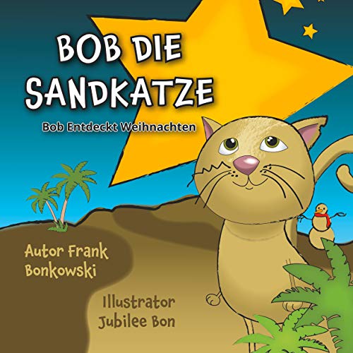 Bob Die Sandkatze