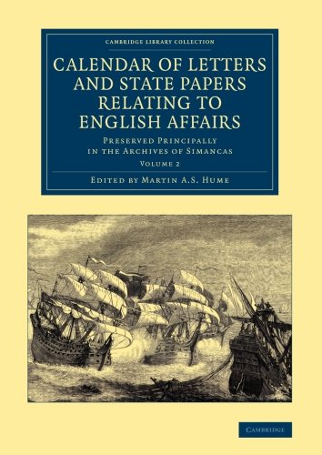 Calendar of Letters and State Papers Relating to English Affairs Volume 2 Pres [Paperback]