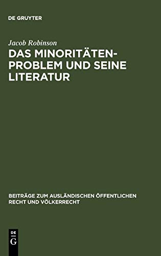 Minorittenproblem und Seine Literatur  Kritische Einfhrung in die Quellen und [Hardcover]