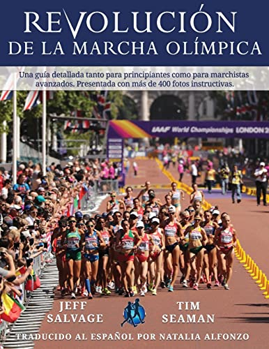 Revoluci&65533n de la Marcha Ol&65533mpica  Una Gu&65533a Detallada Tanto [Paperback]