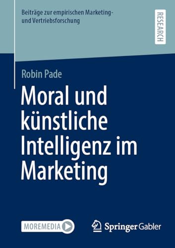 Moral und knstliche Intelligenz im Marketing [Paperback]