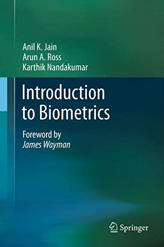 Introduction to Biometrics [Paperback]