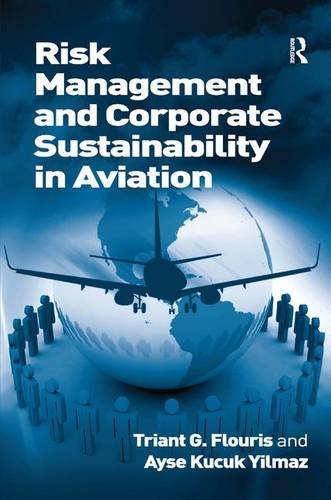 Risk Management and Corporate Sustainability in Aviation [Hardcover]
